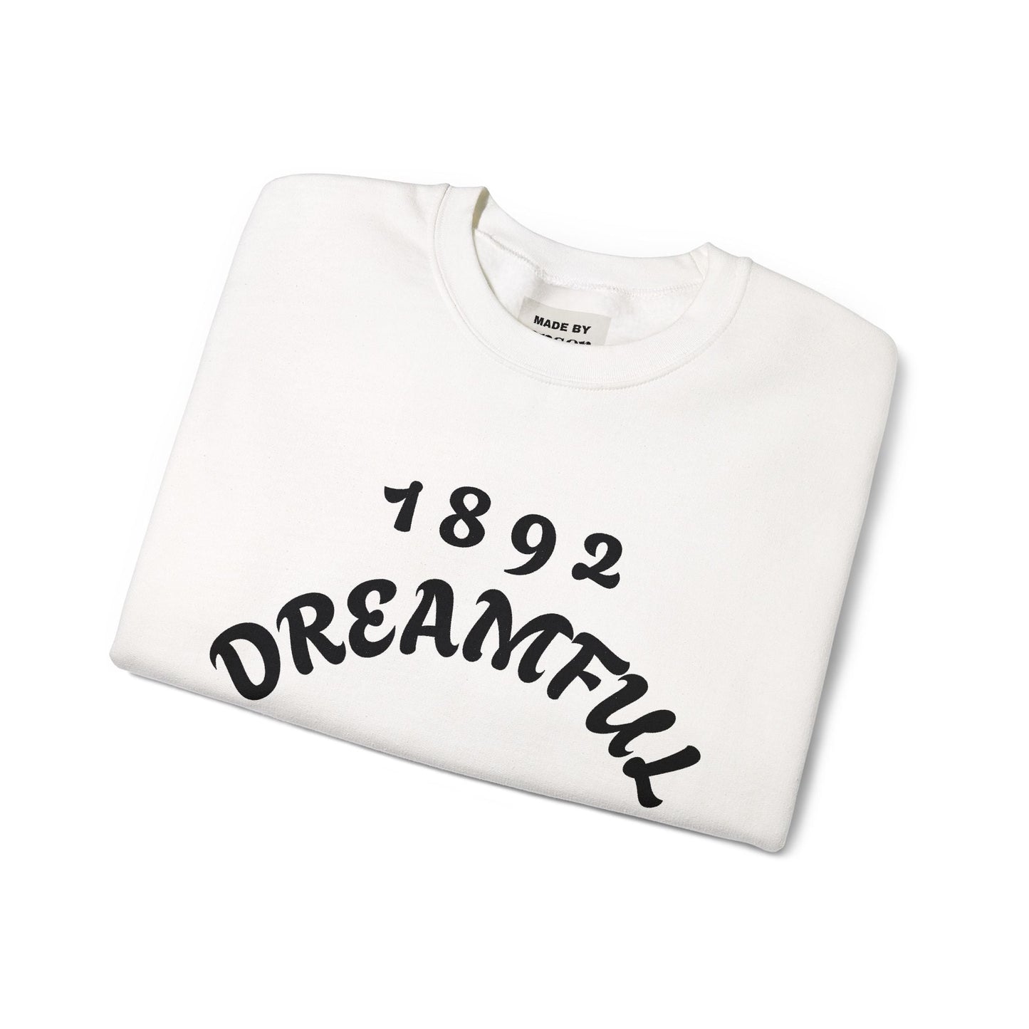 Dreamful 1892 Crewneck Sweatshirt - "Just Be Wonderful" Cozy Graphic Pullover - kaon_place